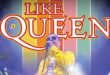 LIKE QUEEN